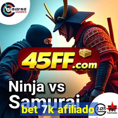 bet 7k afiliado